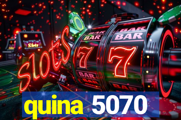 quina 5070